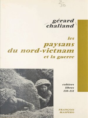cover image of Les paysans du Nord-Vietnam et la guerre